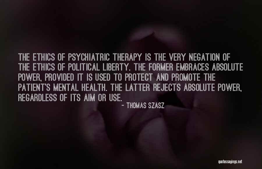 Tonnu Tu Quotes By Thomas Szasz Tonnu Tu Quotes By Thomas Szasz