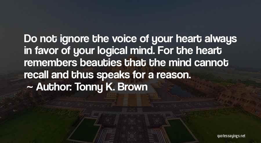 Tonny K. Brown Quotes 91063