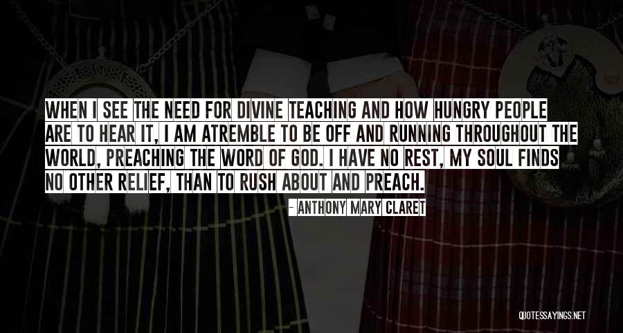 Tonowas Quotes By Anthony Mary Claret Tonowas Quotes By Anthony Mary Claret