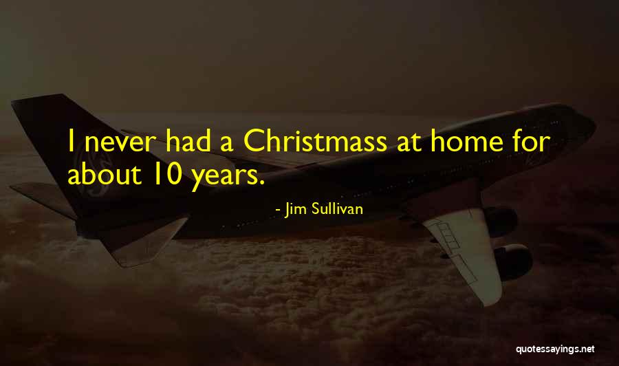 Tonra Star Quotes By Jim Sullivan Tonra Star Quotes By Jim Sullivan