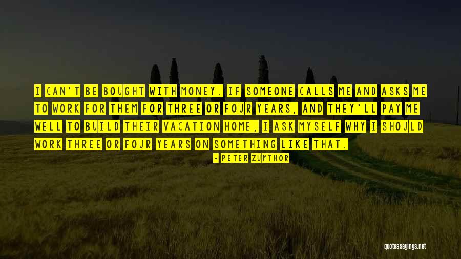 Tonry Brinson Quotes By Peter Zumthor Tonry Brinson Quotes By Peter Zumthor