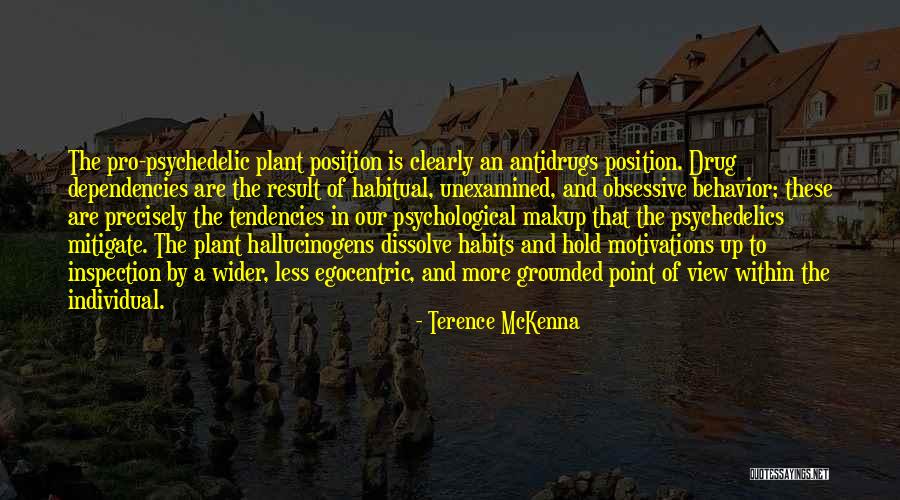 Tons Of Luck Quotes By Terence McKenna Tons Of Luck Quotes By Terence McKenna