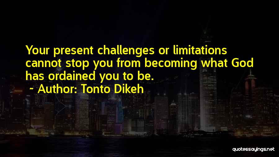 Tonto Dikeh Quotes 1219207