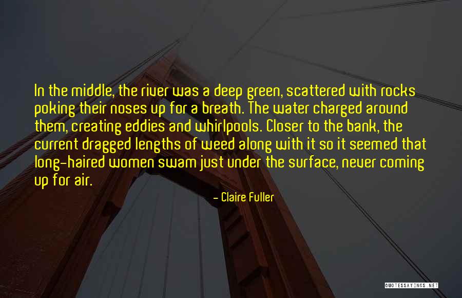 Tonton Gutierrez Quotes By Claire Fuller Tonton Gutierrez Quotes By Claire Fuller