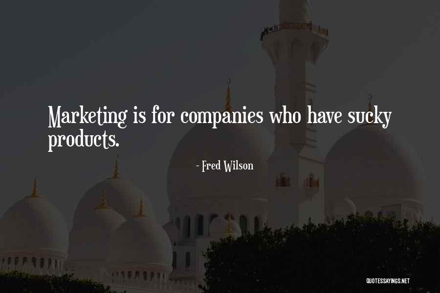Tonulax Quotes By Fred Wilson Tonulax Quotes By Fred Wilson