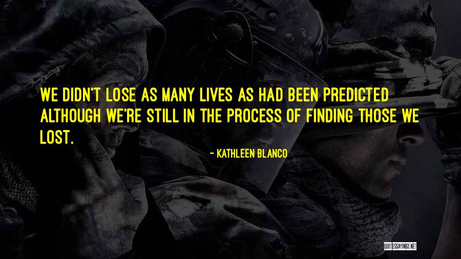 Tonus Hleb Quotes By Kathleen Blanco Tonus Hleb Quotes By Kathleen Blanco