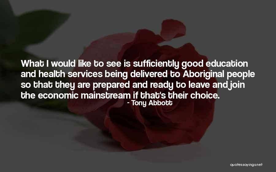 Tony Abbott Quotes 446987 Tony Abbott Quotes 446987