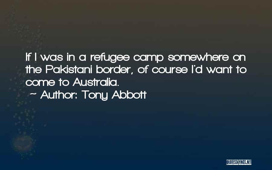 Tony Abbott Quotes 447303