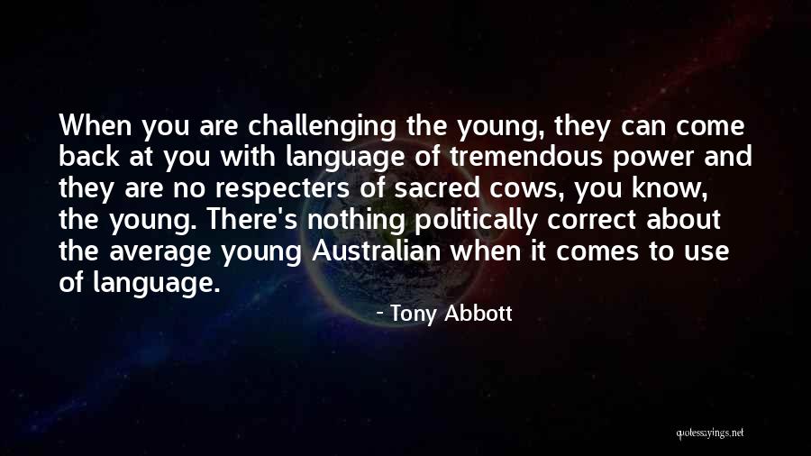 Tony Abbott Quotes 776313