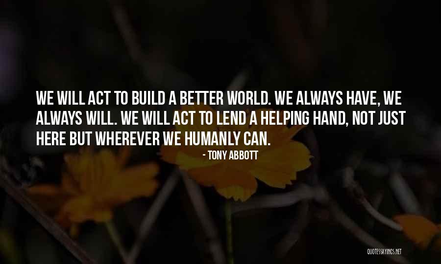 Tony Abbott Quotes 883885 Tony Abbott Quotes 883885