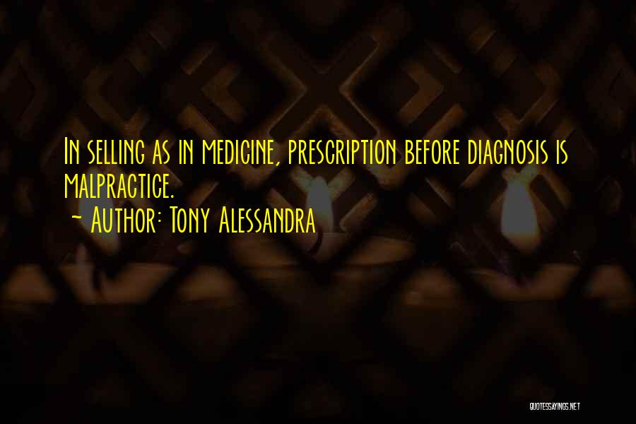 Tony Alessandra Quotes 1046684