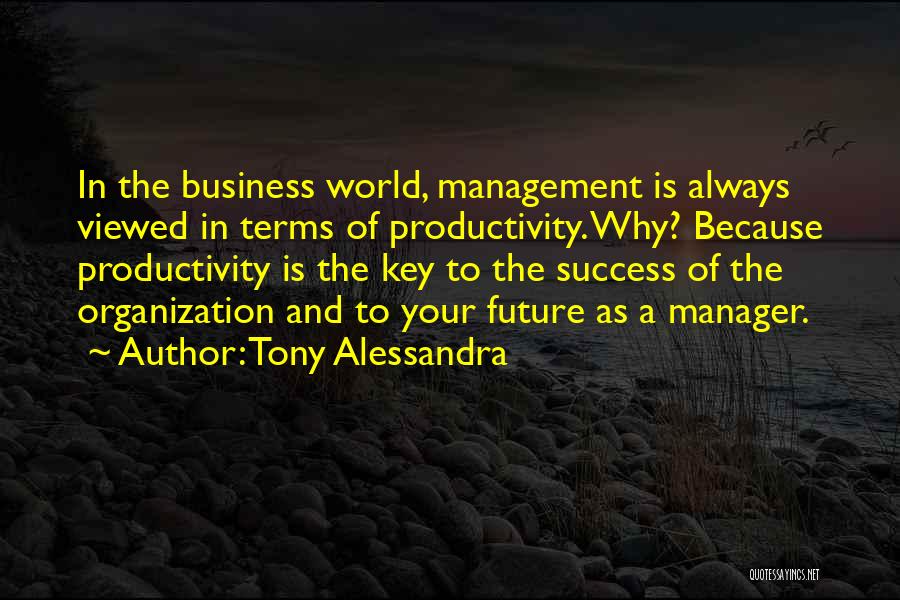 Tony Alessandra Quotes 1884696