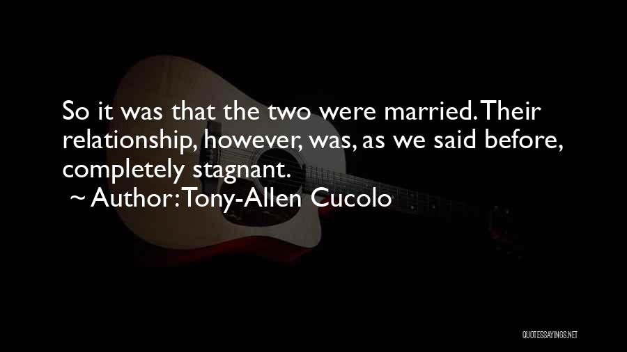 Tony-Allen Cucolo Quotes 1124107