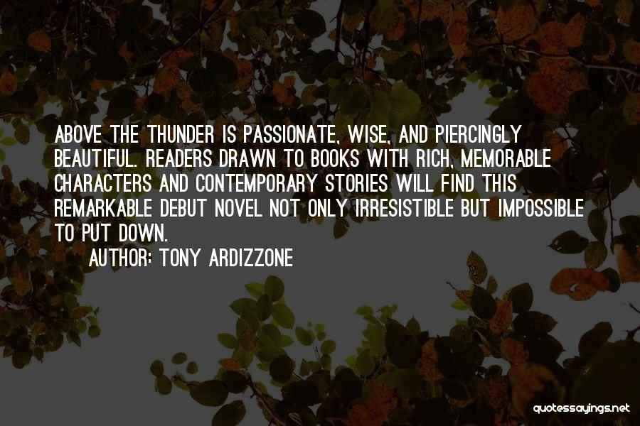 Tony Ardizzone Quotes 2142481