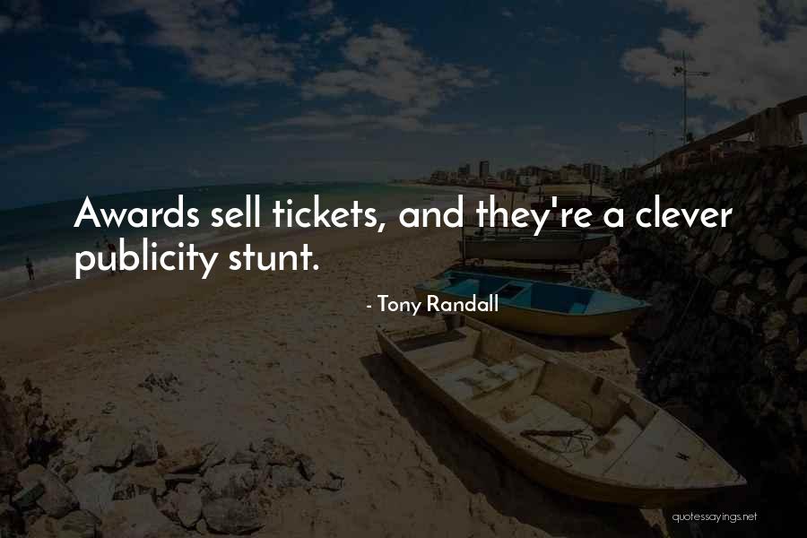Tony Awards Quotes By Tony Randall Tony Awards Quotes By Tony Randall