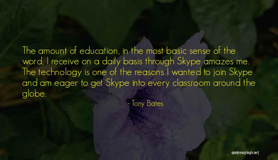 Tony Bates Quotes 1870418