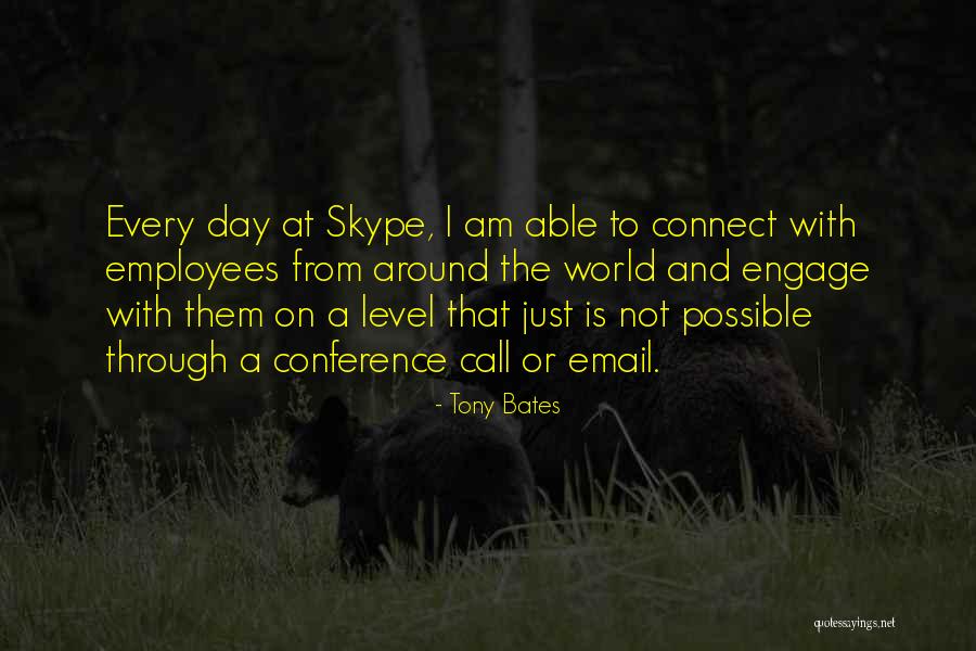 Tony Bates Quotes 2073684 Tony Bates Quotes 2073684