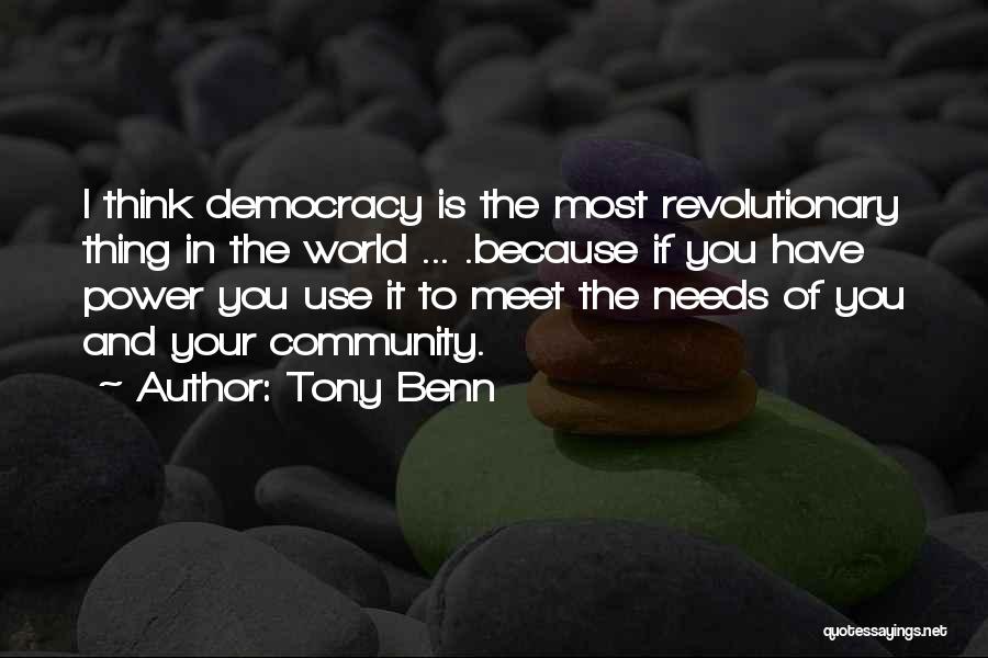 Tony Benn Quotes 1319620