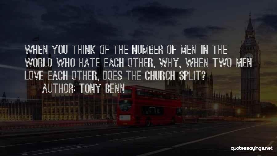 Tony Benn Quotes 2165720