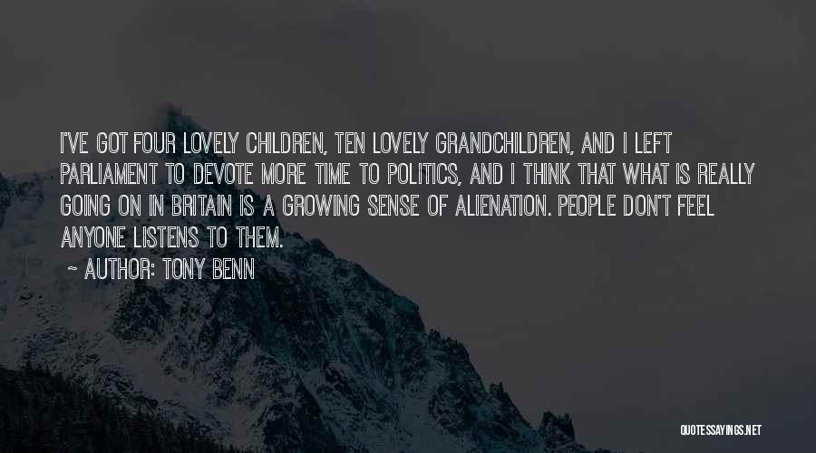Tony Benn Quotes 824574