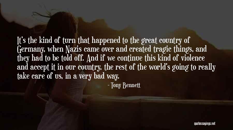 Tony Bennett Quotes 1132421