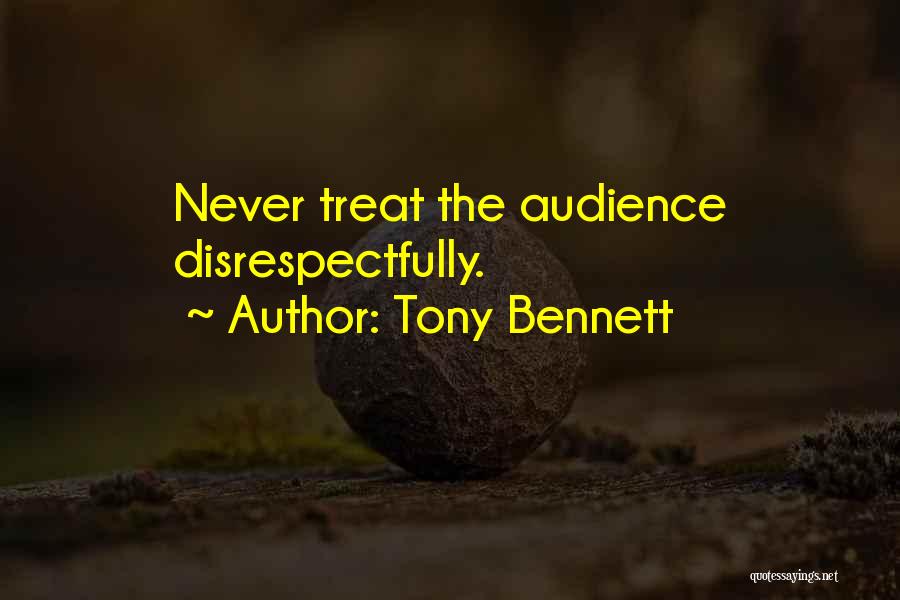 Tony Bennett Quotes 1424070