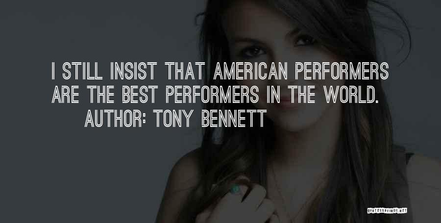 Tony Bennett Quotes 269249