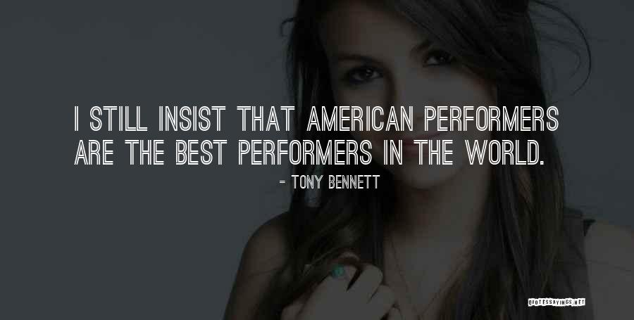 Tony Bennett Quotes 269249