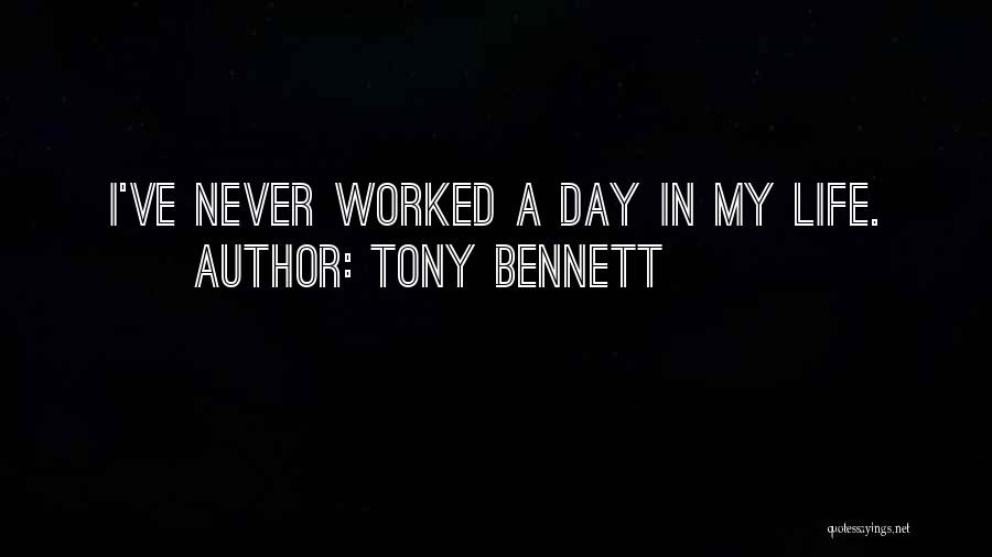 Tony Bennett Quotes 406303