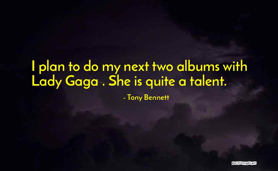 Tony Bennett Quotes 591572 Tony Bennett Quotes 591572