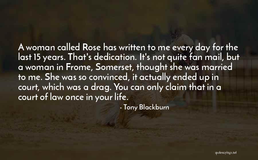 Tony Blackburn Quotes 1626339 Tony Blackburn Quotes 1626339