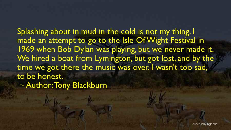 Tony Blackburn Quotes 1983410