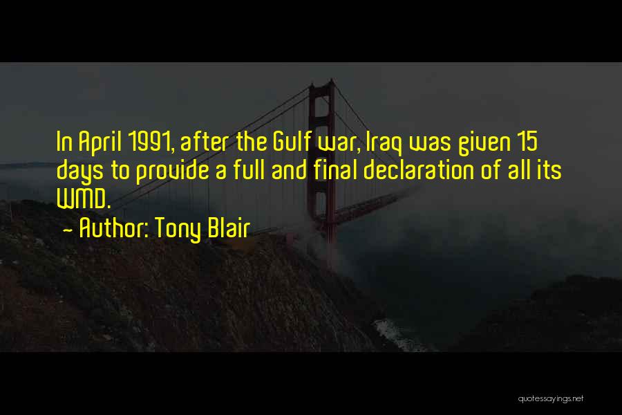 Tony Blair Wmd Quotes By Tony Blair