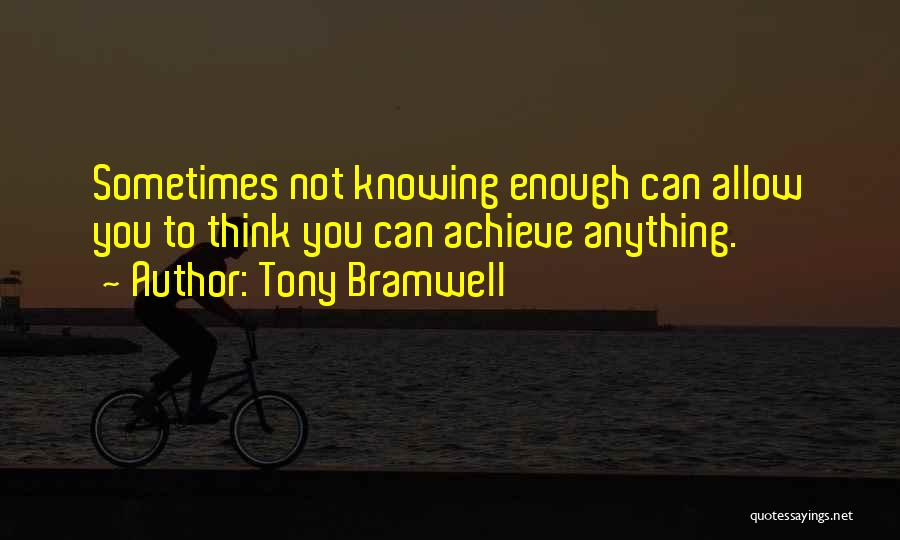 Tony Bramwell Quotes 1311919