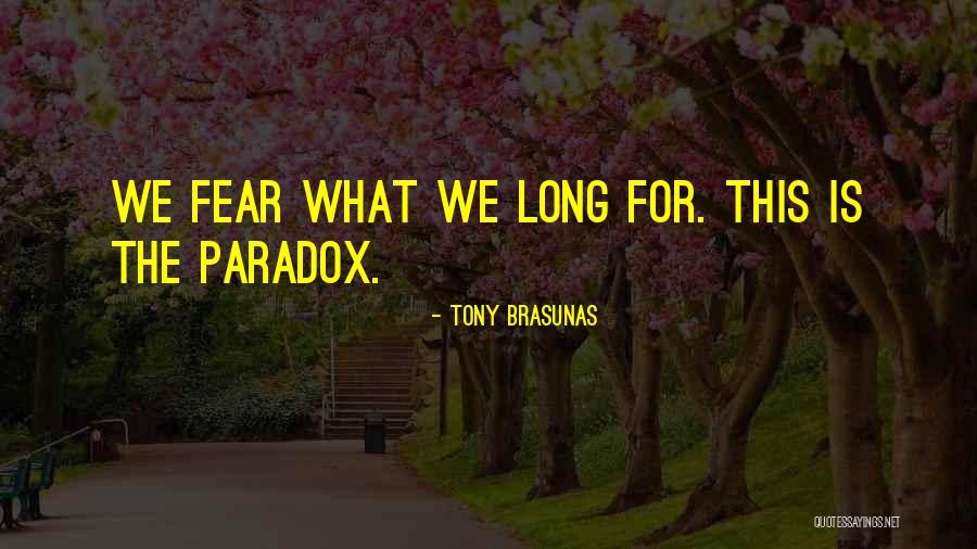 Tony Brasunas Quotes 971250