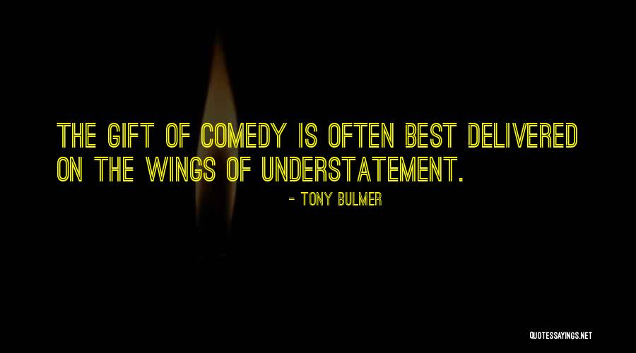 Tony Bulmer Quotes 1488302