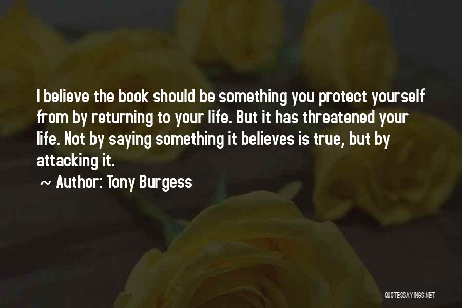 Tony Burgess Quotes 1320138