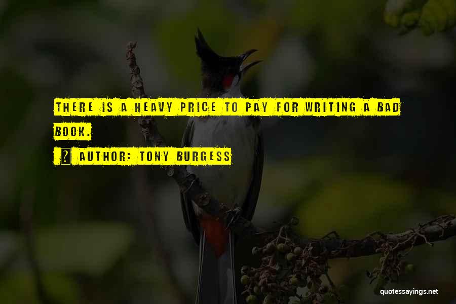 Tony Burgess Quotes 1443741