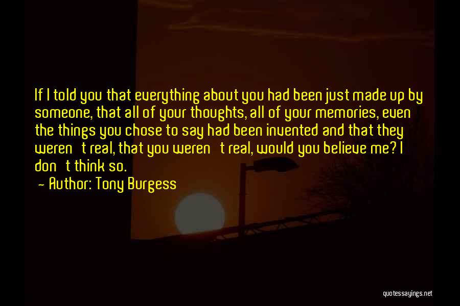 Tony Burgess Quotes 265649