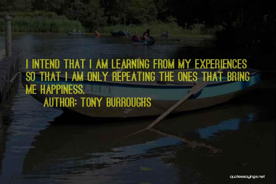 Tony Burroughs Quotes 1374446