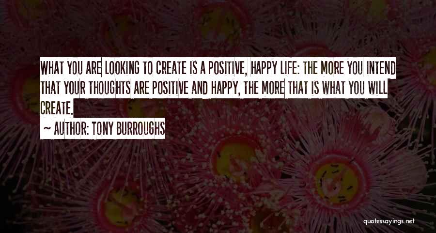 Tony Burroughs Quotes 939761