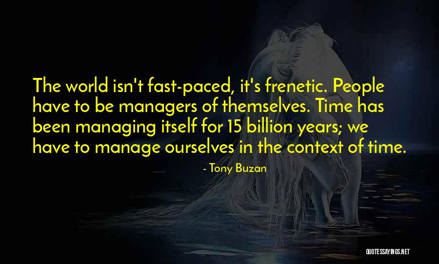 Tony Buzan Quotes 1319070