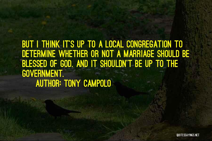 Tony Campolo Quotes 1221904