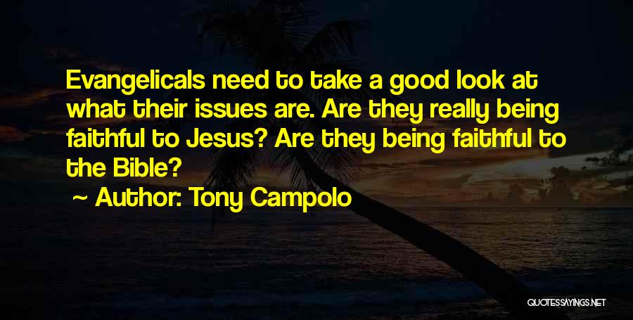 Tony Campolo Quotes 1294678