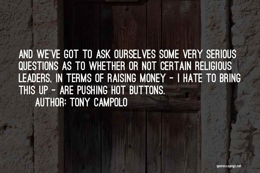 Tony Campolo Quotes 151933