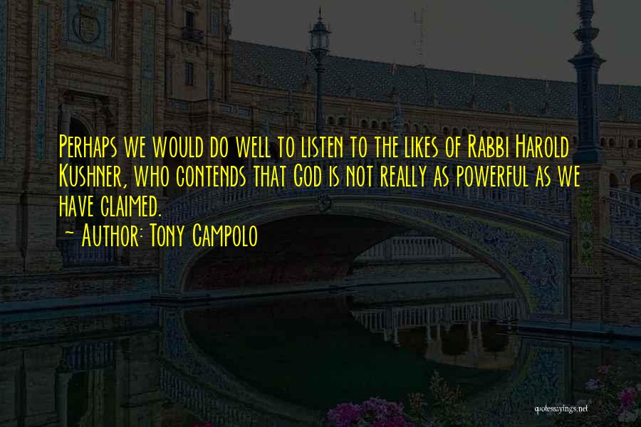 Tony Campolo Quotes 1677120