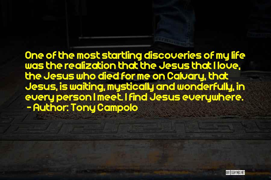 Tony Campolo Quotes 1728964