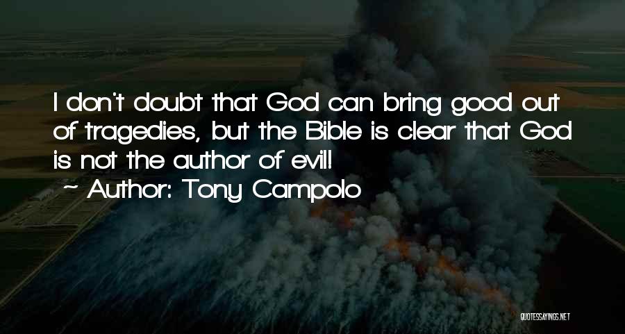 Tony Campolo Quotes 1976695