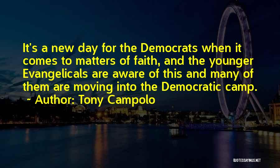 Tony Campolo Quotes 2050660