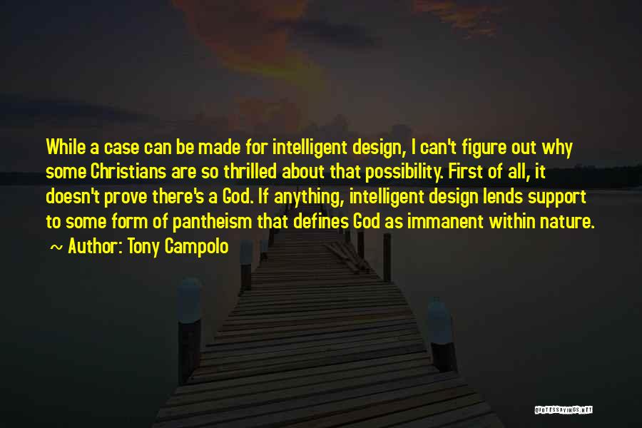 Tony Campolo Quotes 220694